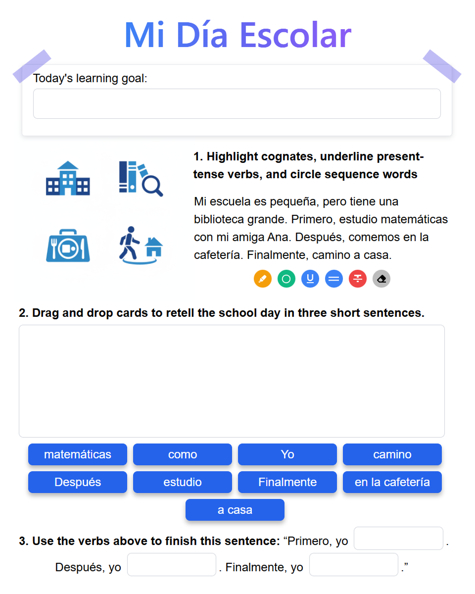 A Spanish school-day notebook page with text annotation, sentence-building cards, and fill-in-the-blank practice